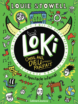 cover image of Loki, 11 ans, Dieu (presque) parfait (Tome 3)--Spectacle infernal